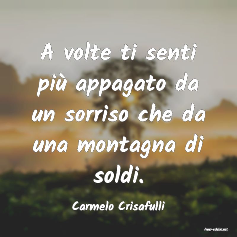 frasi di  Carmelo Crisafulli
