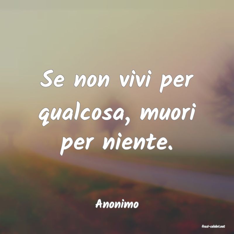 frasi di  Anonimo
