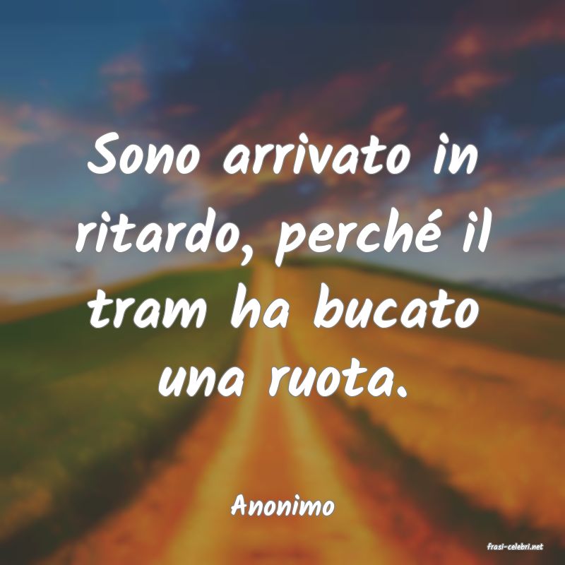 frasi di Anonimo