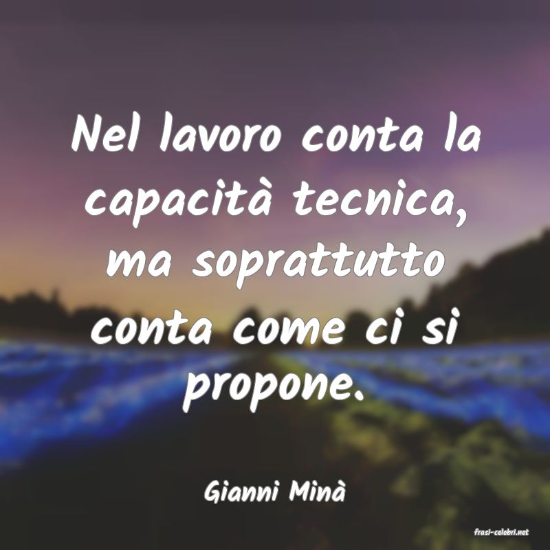 frasi di Gianni Min�