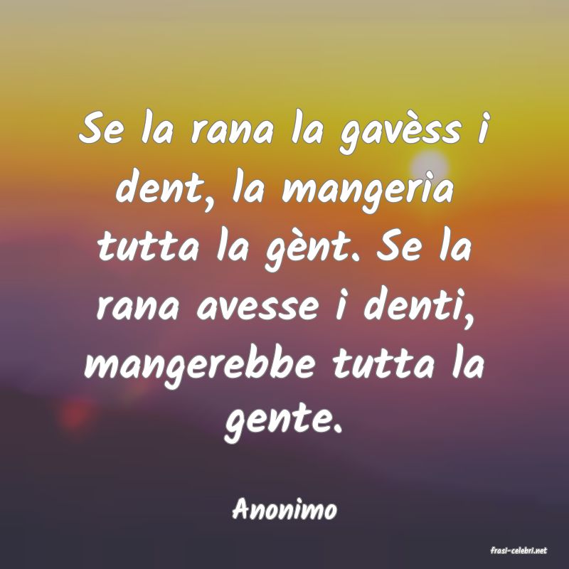 frasi di Anonimo