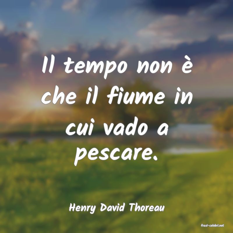 frasi di Henry David Thoreau