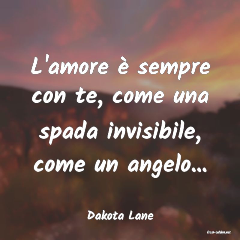 frasi di Dakota Lane