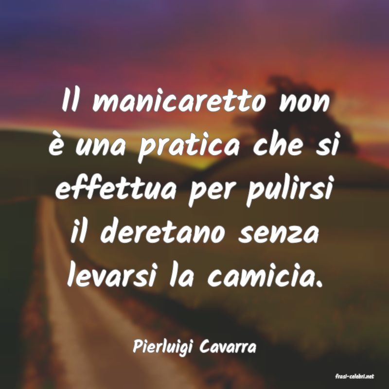 frasi di Pierluigi Cavarra