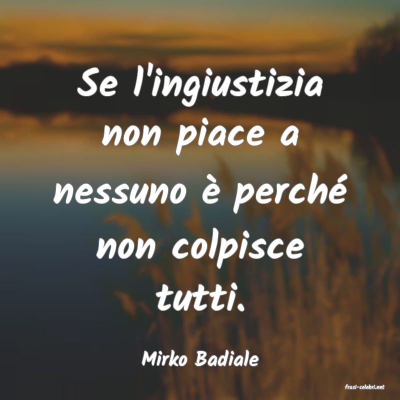 frasi di Mirko Badiale