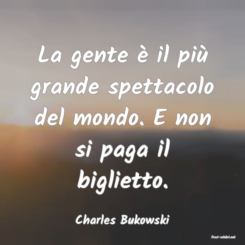 frasi di Charles Bukowski
