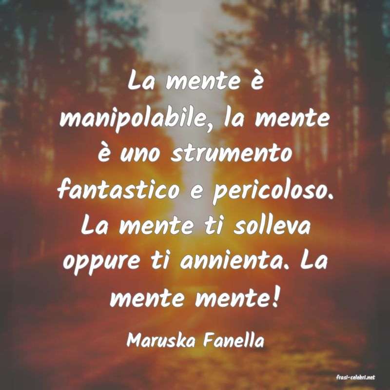 frasi di Maruska Fanella