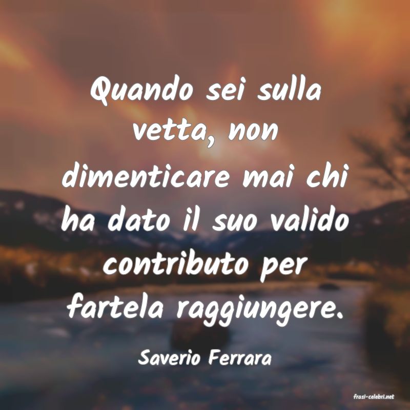 frasi di  Saverio Ferrara
