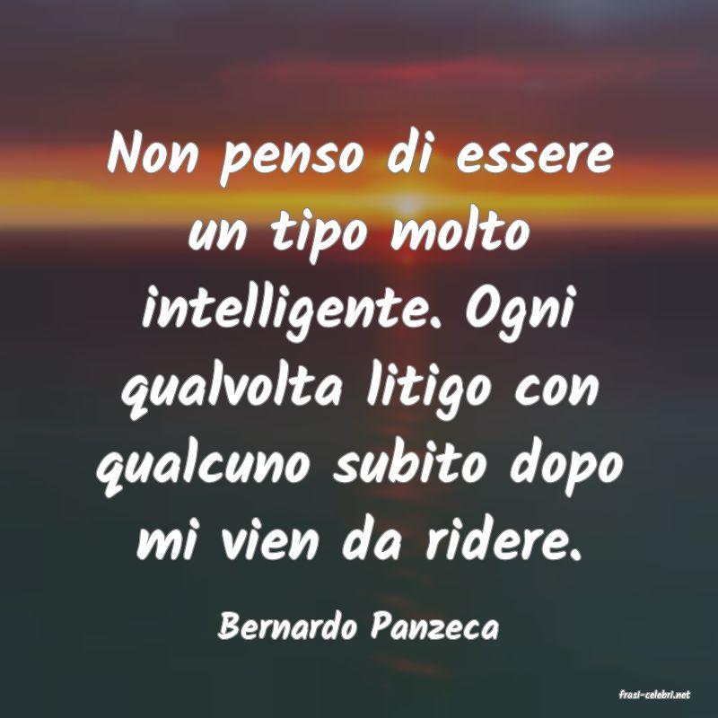 frasi di  Bernardo Panzeca
