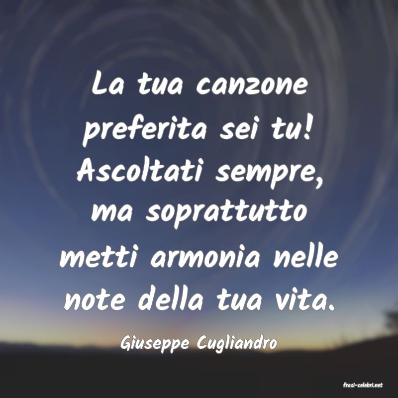 frasi di  Giuseppe Cugliandro

