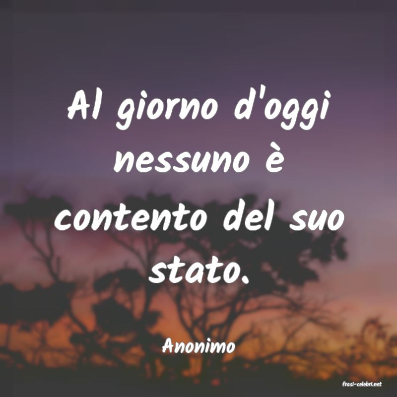 frasi di  Anonimo
