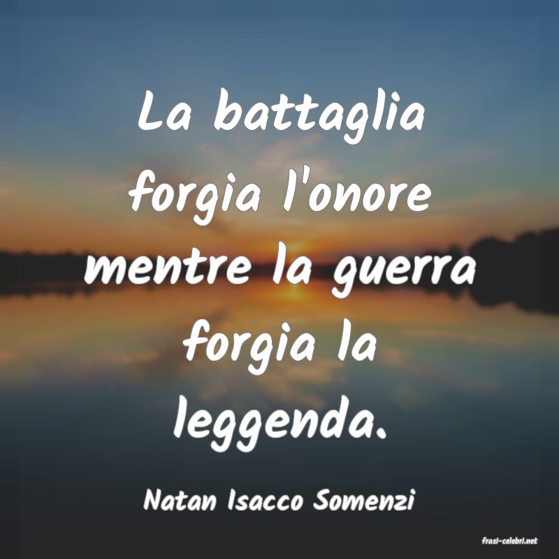 frasi di Natan Isacco Somenzi