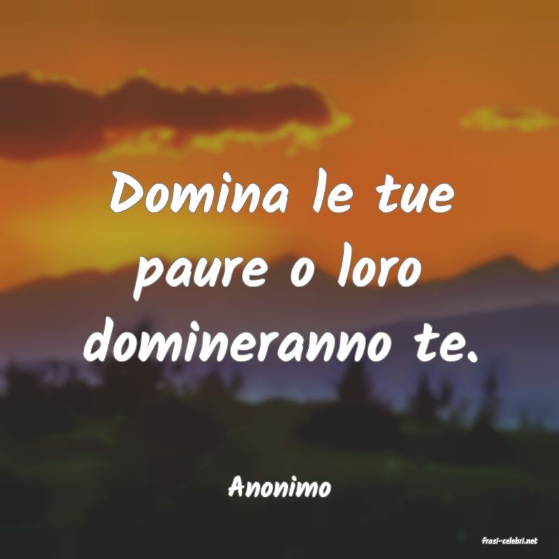 frasi di  Anonimo
