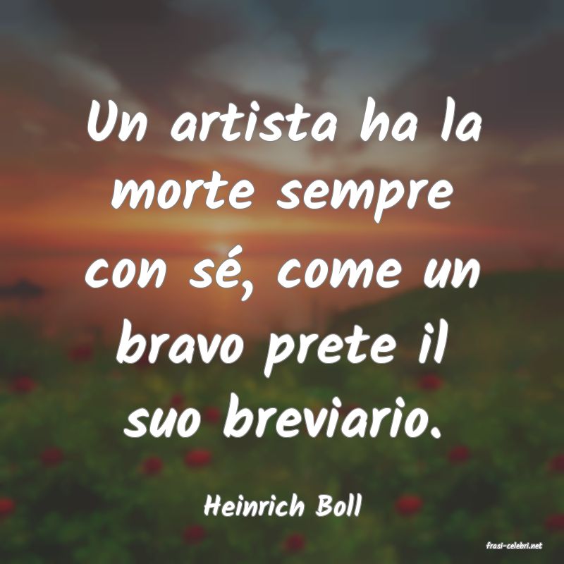 frasi di Heinrich Boll