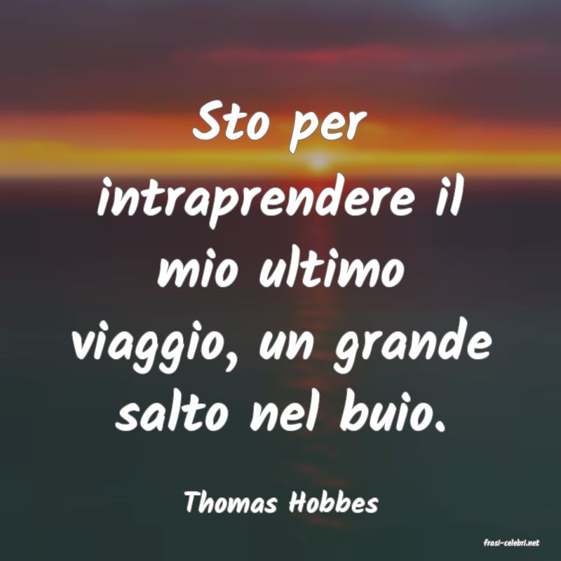 frasi di Thomas Hobbes