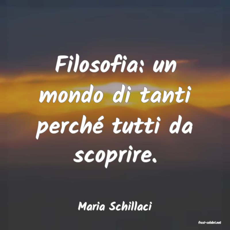 frasi di Maria Schillaci