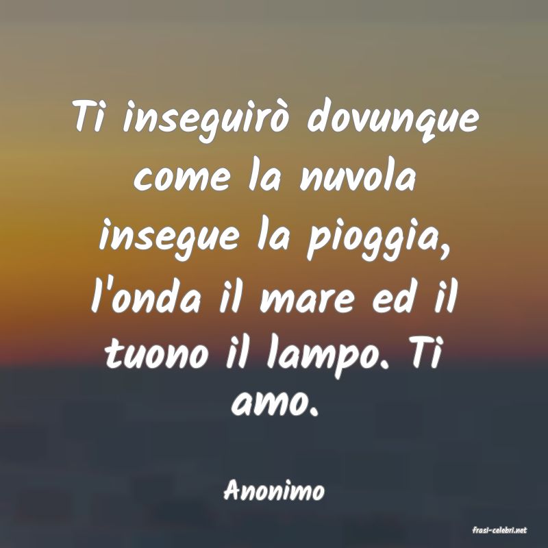 frasi di Anonimo