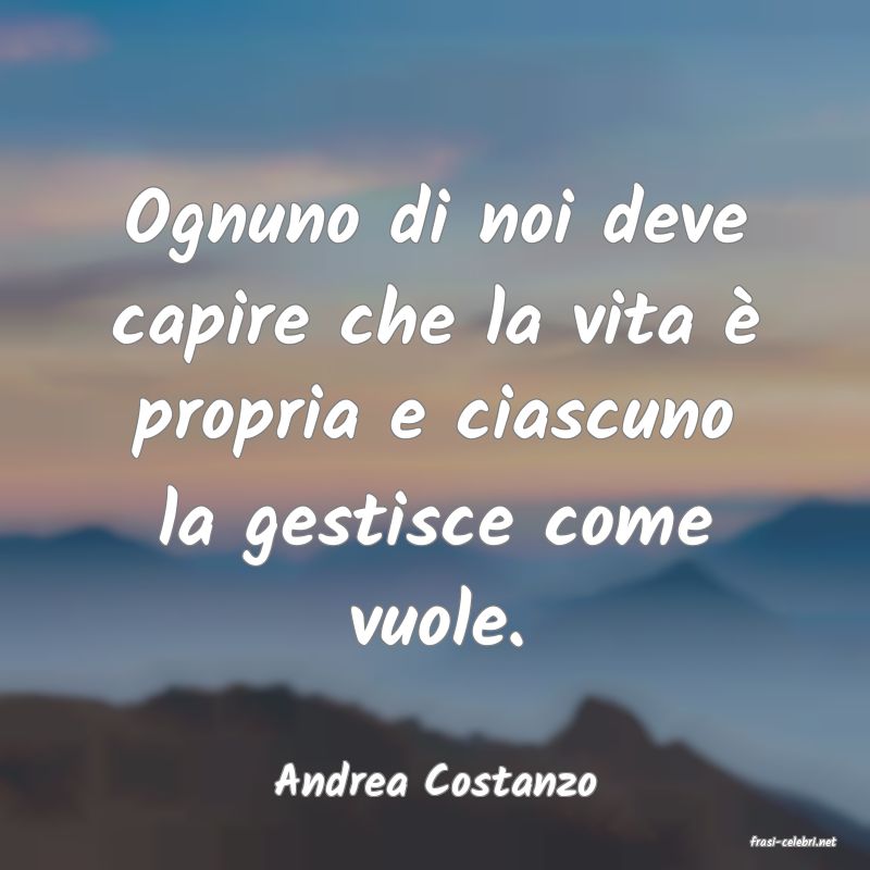frasi di Andrea Costanzo