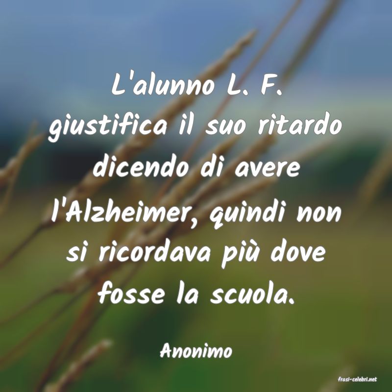 frasi di Anonimo