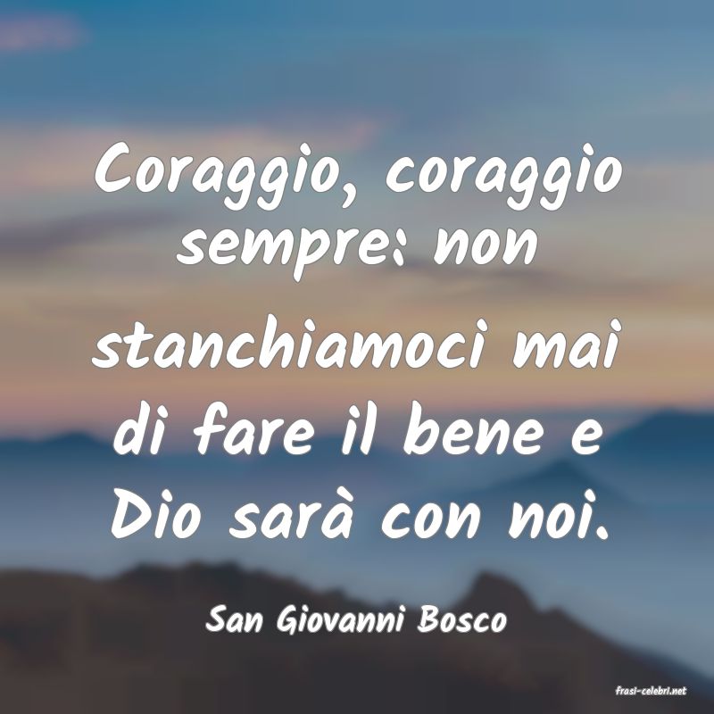 frasi di  San Giovanni Bosco
