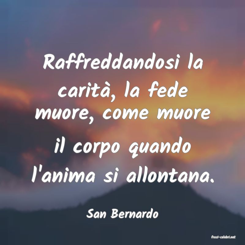 frasi di  San Bernardo

