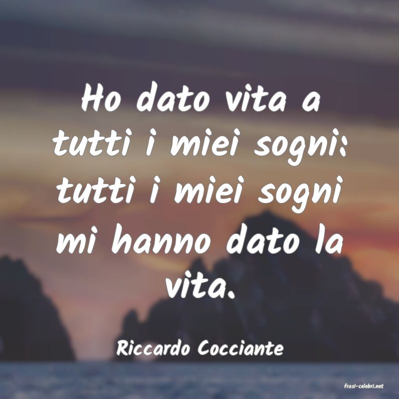 frasi di  Riccardo Cocciante
