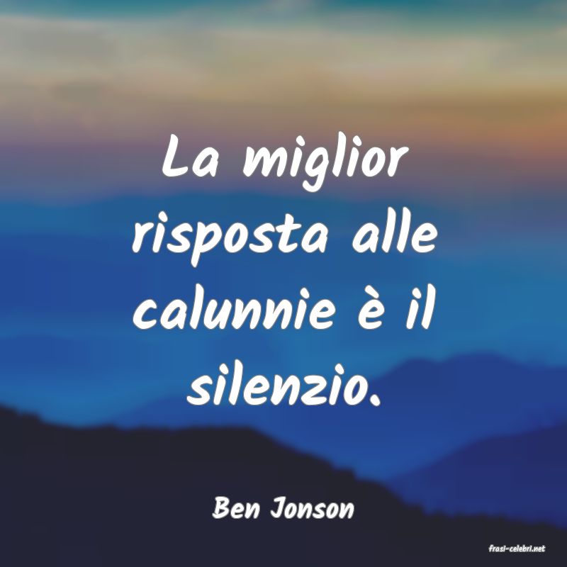 frasi di Ben Jonson