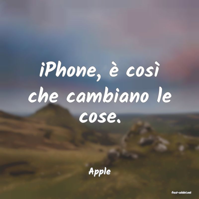 frasi di  Apple
