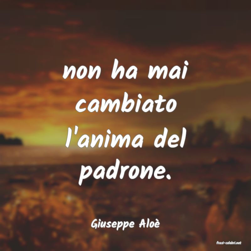 frasi di Giuseppe Alo