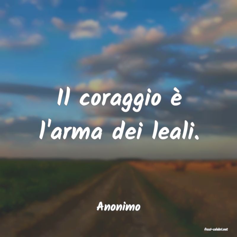 frasi di  Anonimo
