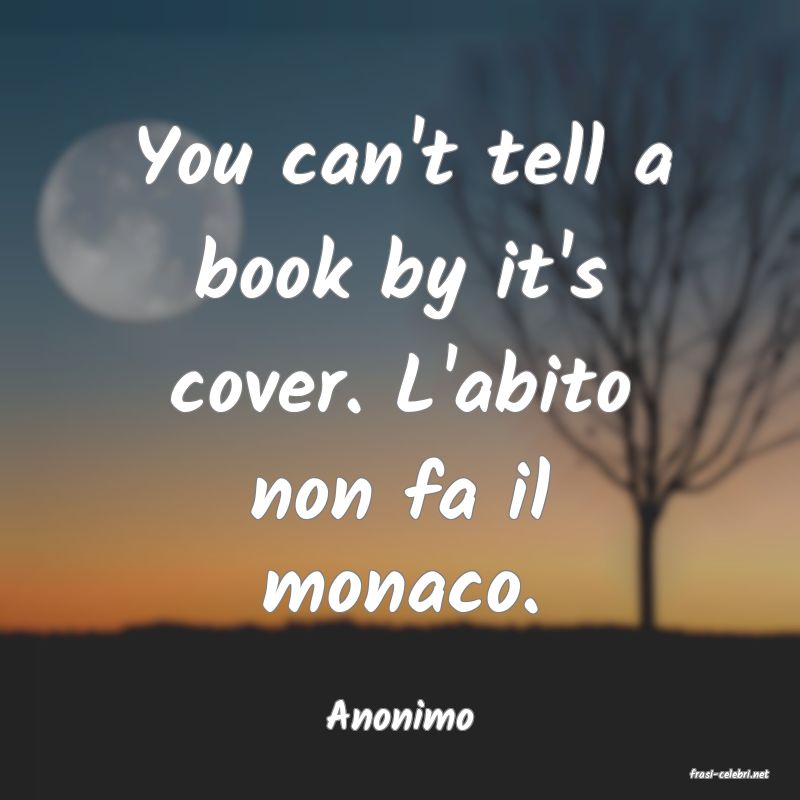 frasi di Anonimo