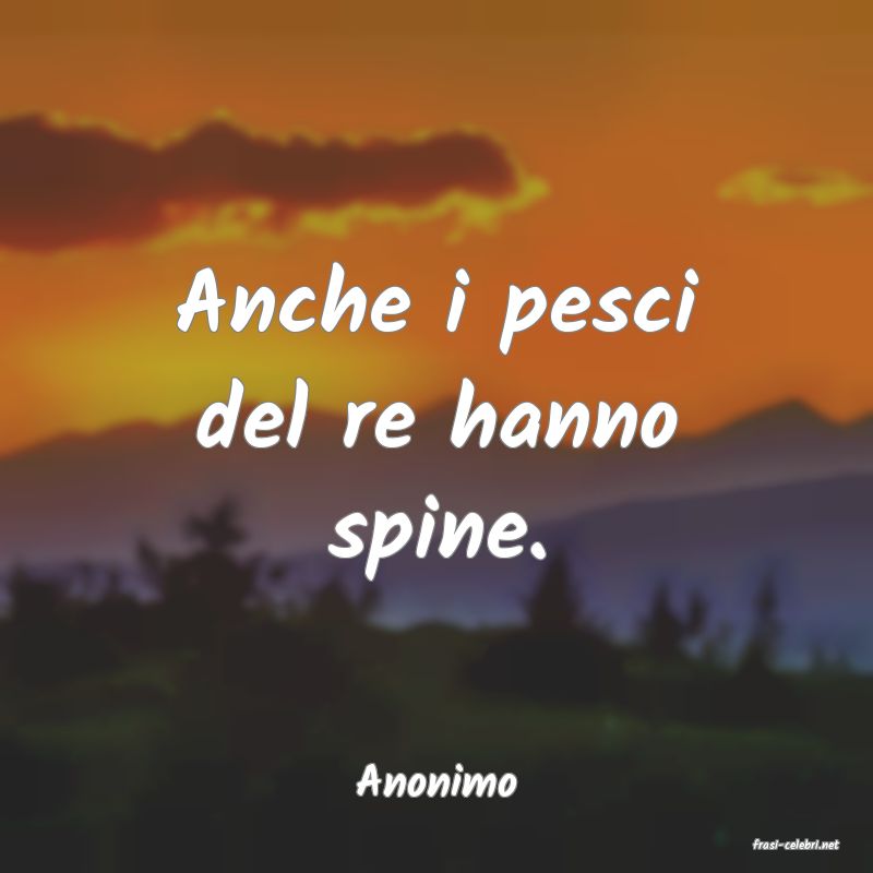 frasi di Anonimo