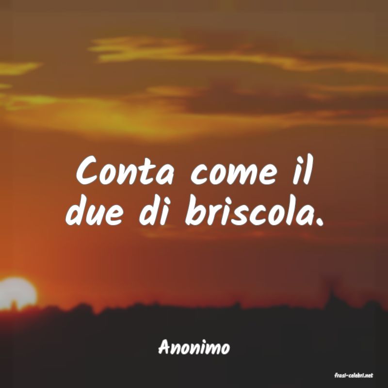 frasi di Anonimo