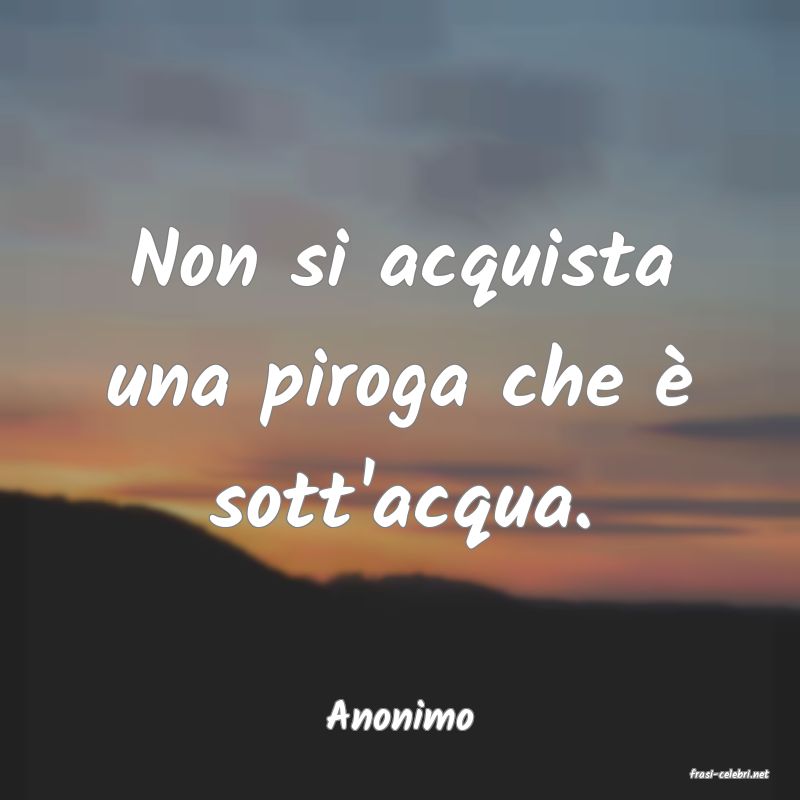 frasi di Anonimo