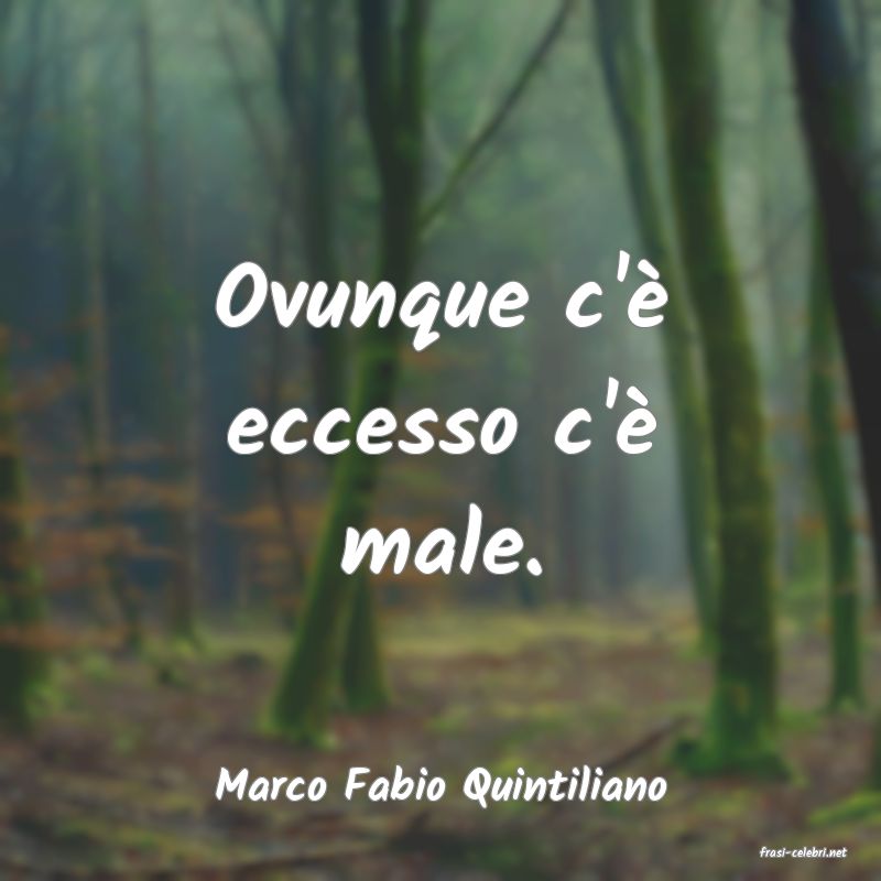 frasi di Marco Fabio Quintiliano