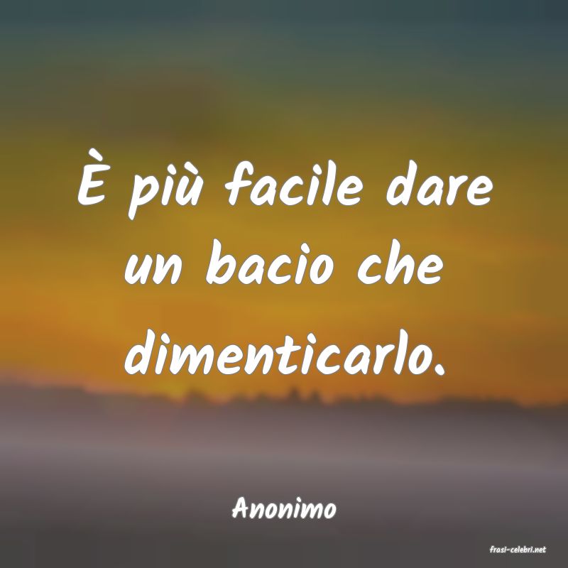 frasi di Anonimo