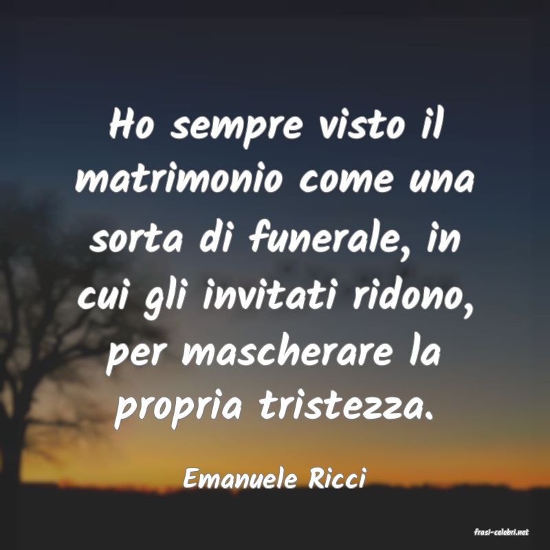 frasi di  Emanuele Ricci
