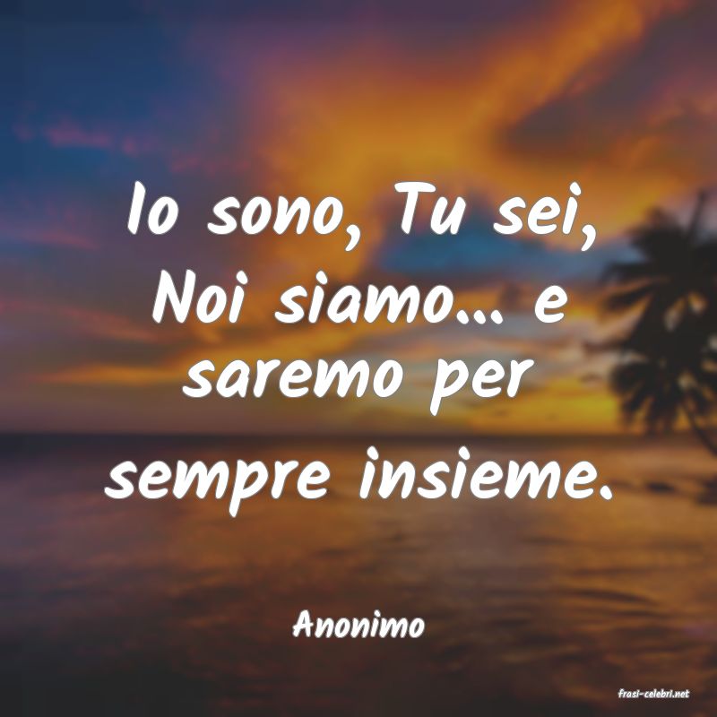 frasi di  Anonimo
