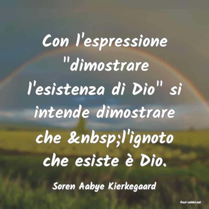 frasi di Soren Aabye Kierkegaard