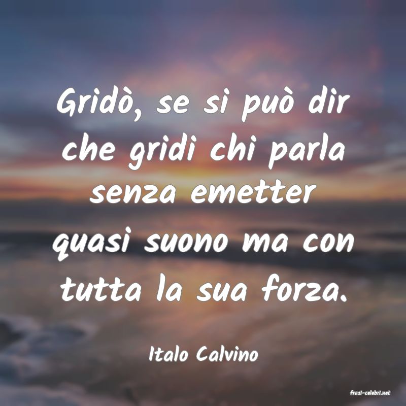 frasi di  Italo Calvino
