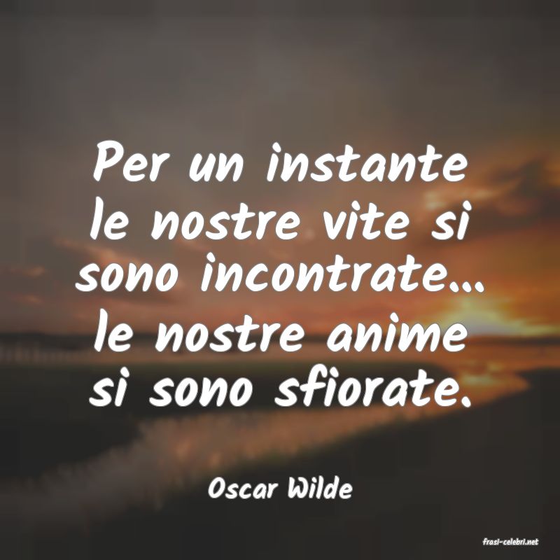 frasi di  Oscar Wilde
