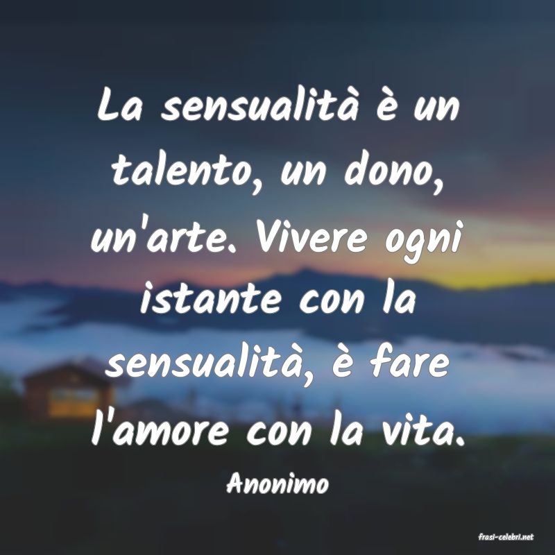 frasi di  Anonimo

