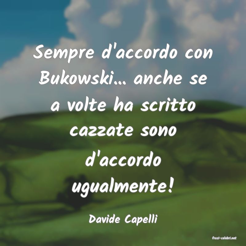 frasi di Davide Capelli
