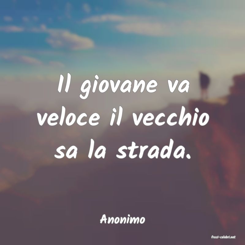 frasi di Anonimo
