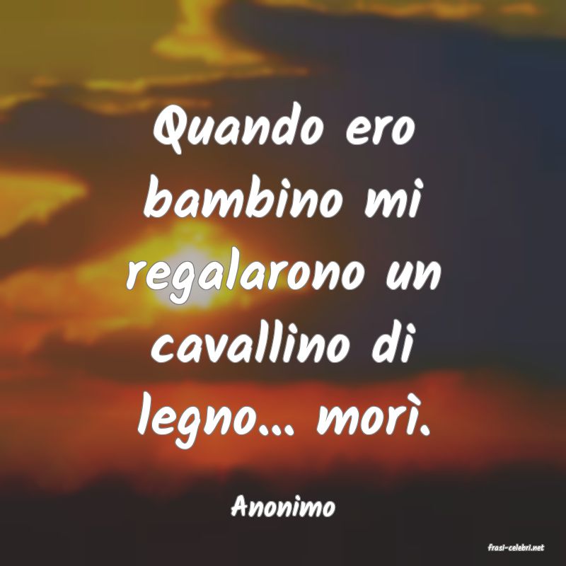 frasi di Anonimo