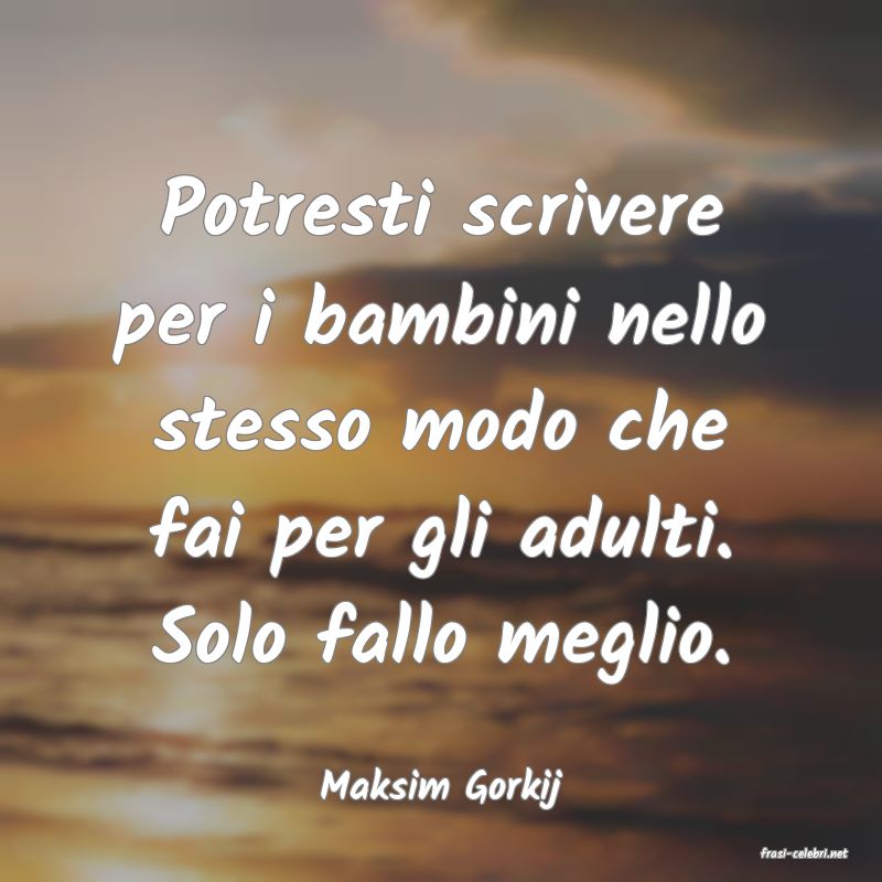 frasi di Maksim Gorkij