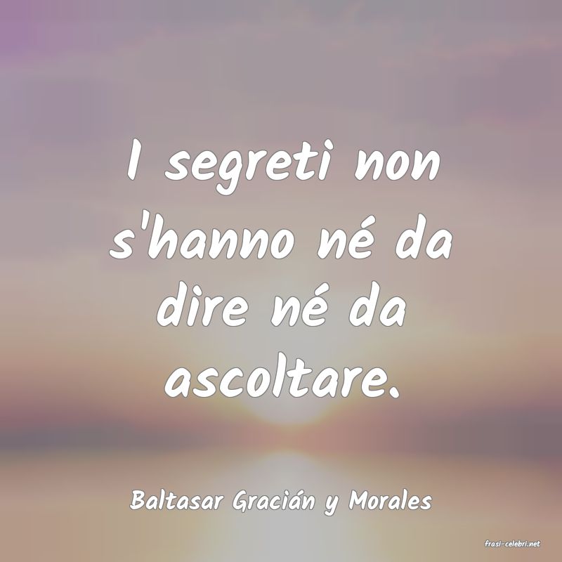 frasi di Baltasar Gracin y Morales