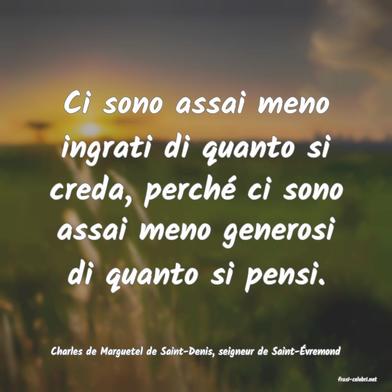 frasi di Charles de Marguetel de Saint-Denis, seigneur de Saint-vremond