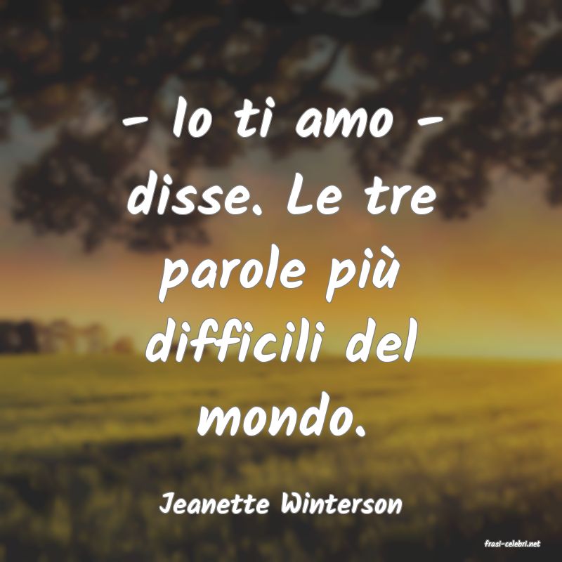 frasi di Jeanette Winterson