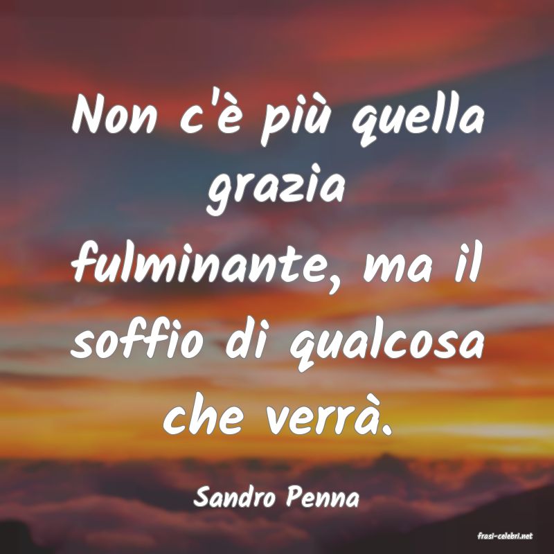 frasi di Sandro Penna